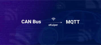 使用 eKuiper 按需桥接 CAN Bus 数据至 MQTT