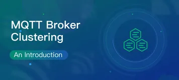 MQTT Broker 集群解析：基础概念与高级实现