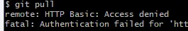 git 报错：remote: HTTP Basic: Access denied