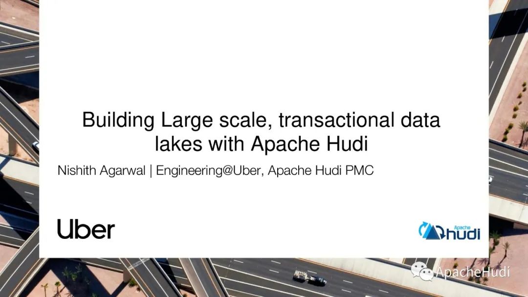 使用Apache Hudi构建大规模、事务性数据湖