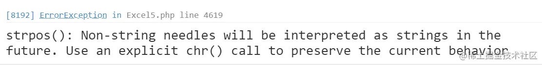 php7.3导入Excel strpos(): Non-string needles will be interpreted as strings in the