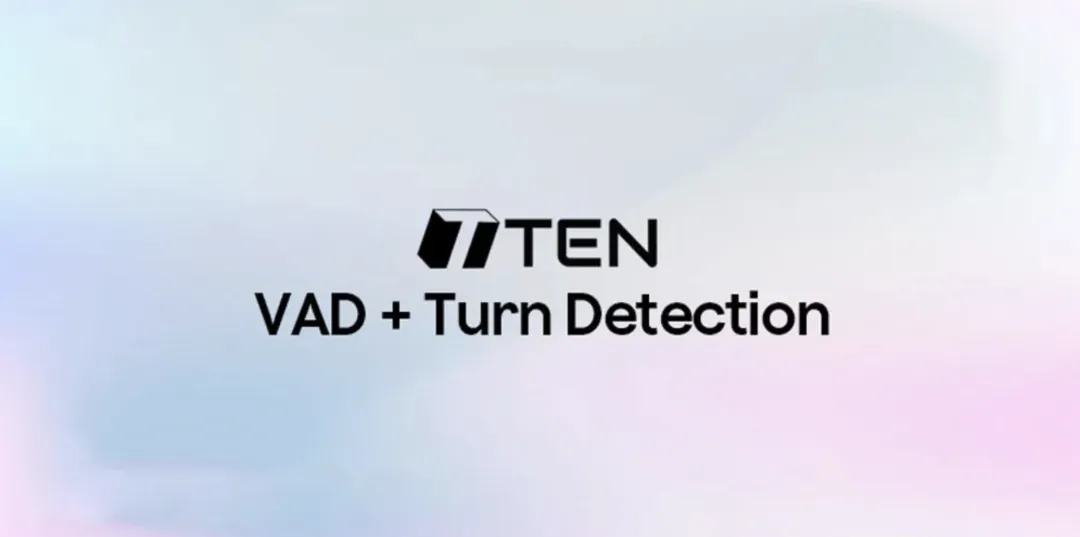 Tvad Bot 基于开源模型TENVAD与TurnDetection构建低延迟拟人VoiceAgent-开发者社区-阿里云