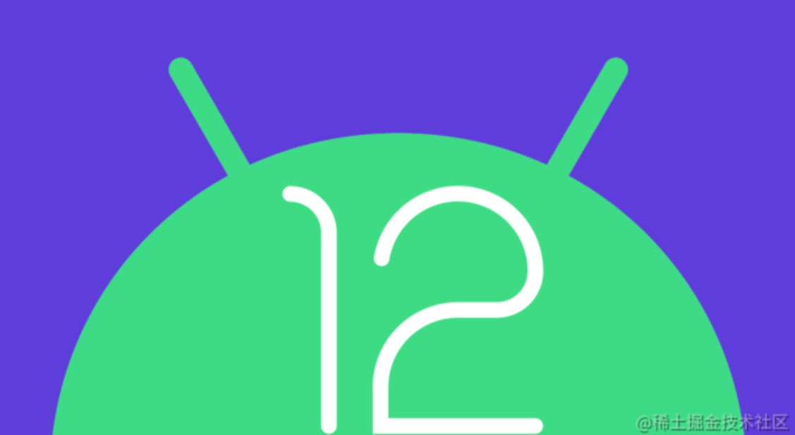 Android 12 预览版带给我们的1234