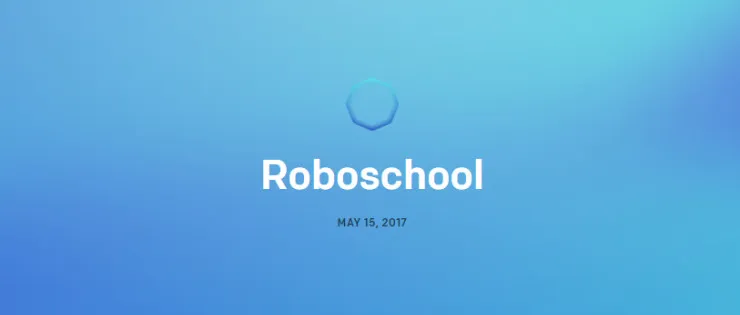 OpenAI发布开源软件Roboschool，模拟机器人的控制训练