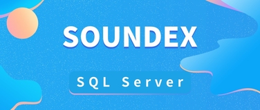 在 SQL Server 中使用 SOUNDEX