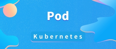 如何在 Kubernetes 中创建 Pod