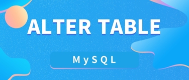 在 MySQL 中使用 Alter Table