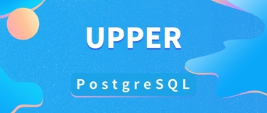 在 Postgres 中使用 Upper